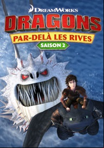 Dragons : par-delà les rives SAISON 2