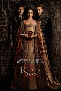Reign : le destin d'une reine SAISON 1